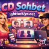CD Sohbet Nedir? Güvenli ve Özgür Online Sohbet Rehberi